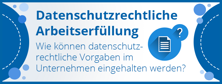 assets/images/4/Datenschutzrechtliche%20Arbeitserf%C3%BCllung-574a9fff.png