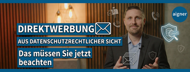 /assets/images/6/Thumbnail_20260625_Direktwerbung_aus_dateschutzrechtlicher_Sicht_JH-f77r71yd7m6yfj9.png