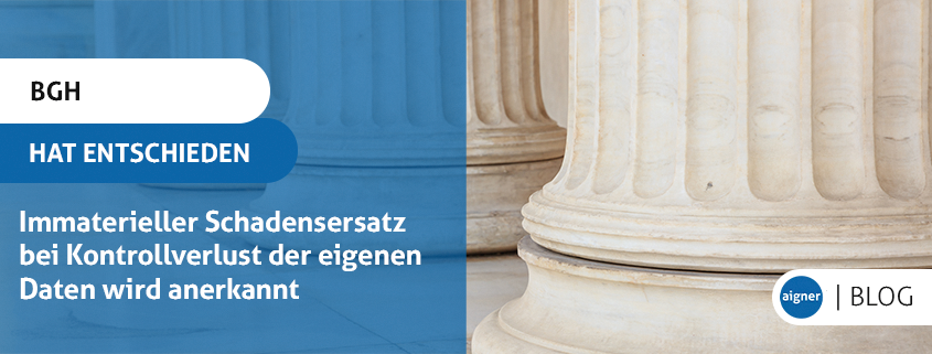 /assets/images/h/THUMBNAIL_20250430_1_Blogbeitrag_immaterieller%20Schadensersatz%20bei%20Kontrollverlust%20der%20eigenen%20Daten_FK-qz7sft8f1sqta6b.png